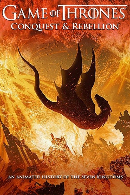 Game of Thrones: A Conquista e a Rebelião