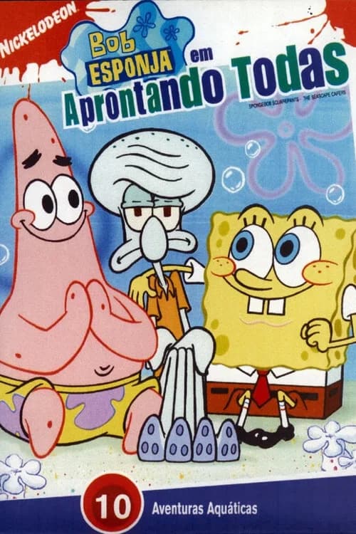 Bob Esponja em Aprontando Todas