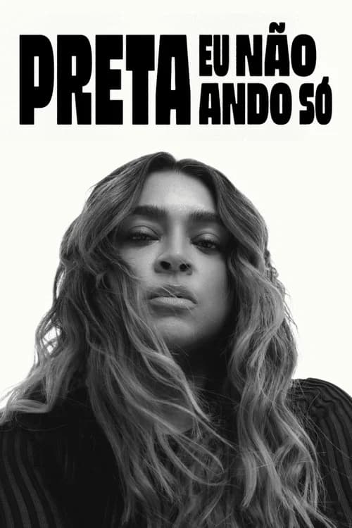 Preta - Eu Não Ando Só