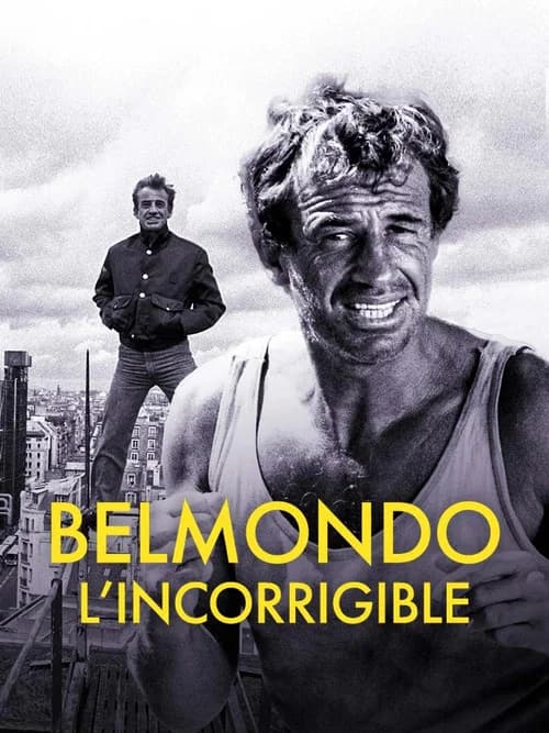 Belmondo l'incorrigible
